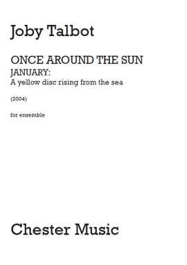 Joby Talbot: January A Yellow Disc Rising From The Sea