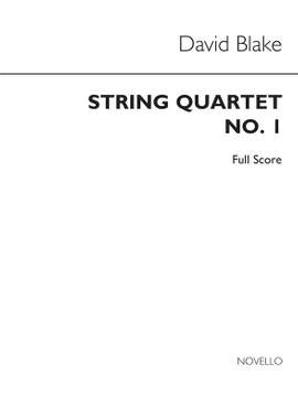 David Blake: String Quartet No.1 Full Score