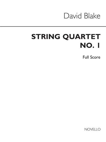 David Blake: String Quartet No.1 Full Score