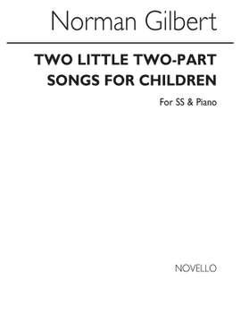 Norman Gilbert: Norman Gilbert Two Little Two
