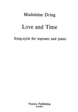 Madeleine Dring: Love and Time