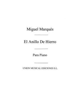 Pedro Miguel Marques: El Anillo De Hierro