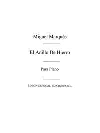 Pedro Miguel Marques: El Anillo De Hierro