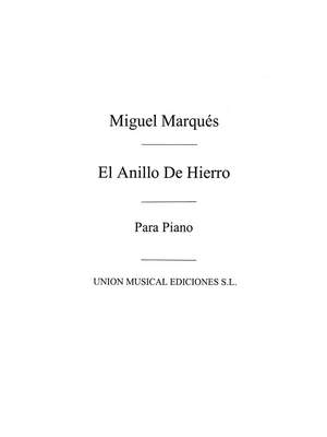 Pedro Miguel Marques: El Anillo De Hierro