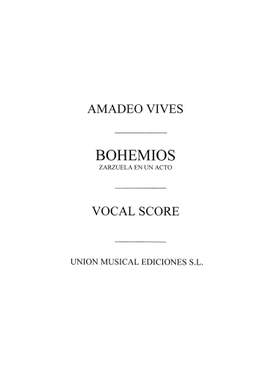 Amadeo Vives: Bohemios Movement 3 Escenas Y Coro
