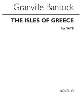 Granville Bantock: The Isles Of Greece
