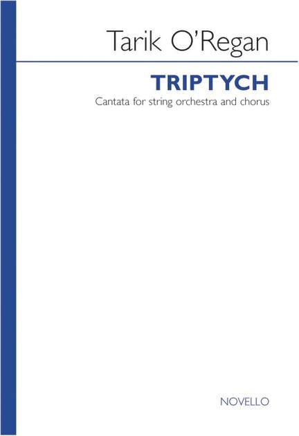 Tarik O'Regan: Triptych