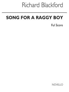 Richard Blackford: Song For A Raggy Boy