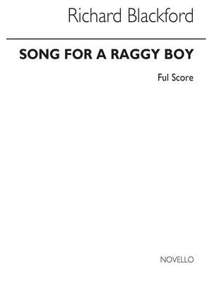 Richard Blackford: Song For A Raggy Boy