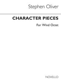 Stephen Oliver: Character Pieces For Wind