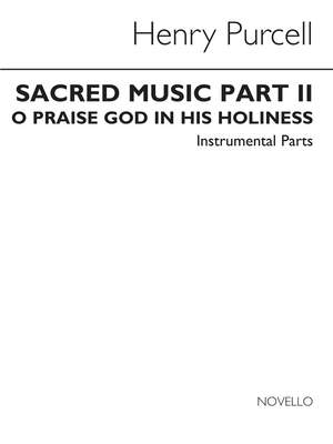 Henry Purcell: O Praise God In His Holiness (String Parts)