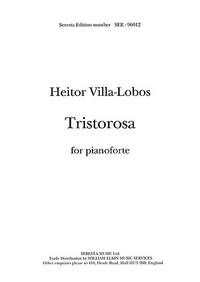 Heitor Villa-Lobos: Tristorosa