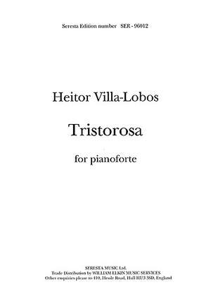 Heitor Villa-Lobos: Tristorosa