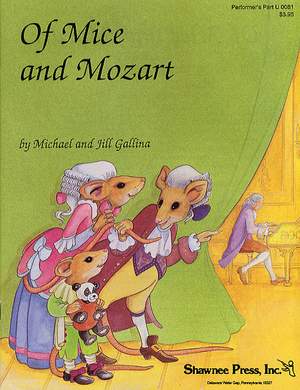 Jill Gallina_Michael Gallina: Of Mice And Mozart