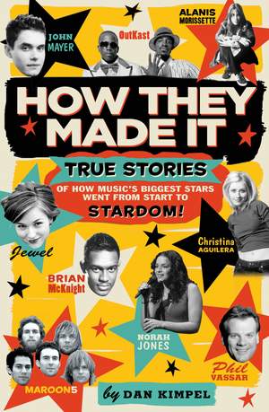 Dan Kimpel: How They Made It -