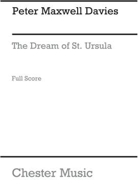 Peter Maxwell Davies: The Dream Of St. Ursula