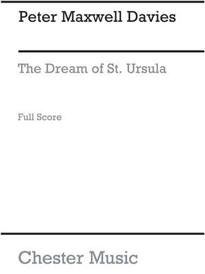 Peter Maxwell Davies: The Dream Of St. Ursula