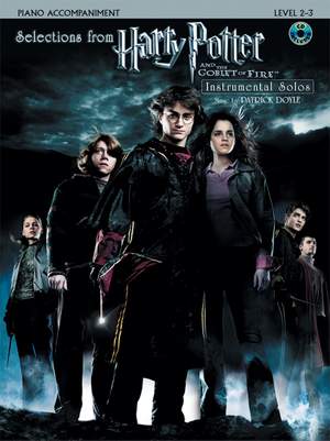 Patrick Doyle/John Williams: Harry Potter and the Goblet of Fire™, Selections from