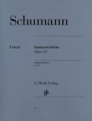 Schumann, R: Fantasy Pieces (with appendix: WoO 28) op. 12