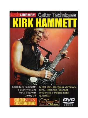 Kirk Hammett: Kirk Hammett Guitar Techniques