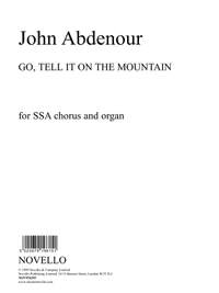 John Abdenour: Go Tell It On The Mountain