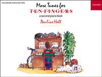 Hall, Pauline: More Tunes for Ten Fingers