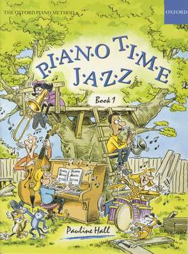 Hall, Pauline: Piano Time Jazz Book 1