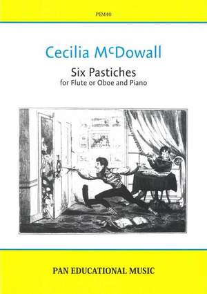 Cecilia McDowall: 6 Pastiches
