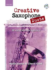 Santin, Kellie: Creative Saxophone Duets