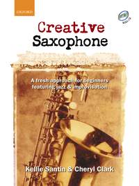 Santin, Kellie: Creative Saxophone + CD
