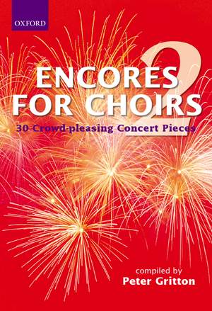 Gritton, Peter: Encores for Choirs 2