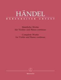 Handel, GF: Complete Works for Violin & Basso continuo. (Urtext)