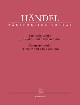 Handel, GF: Complete Works for Violin & Basso continuo. (Urtext)