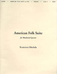 Kazimierz Machala: American Folk Suite