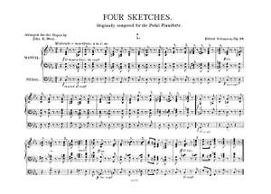 Robert Schumann: Four Sketches Op.58 No.1-2