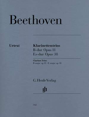 Beethoven, L v: Clarinet Trios B flat major and E flat major for Piano, Clarinet (or Violin) and Violoncello op. 11 und 38