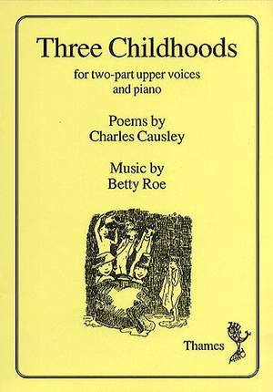 Betty Roe: Three Childhoods
