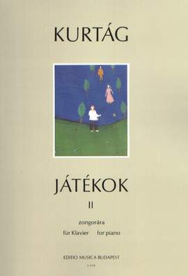 Kurtág György: Játékok (Games) Volume II