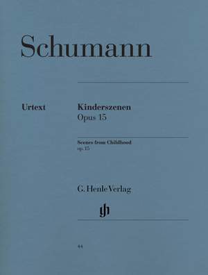 Schumann, R: Kinderszenen op. 15