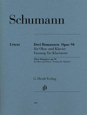 Schumann, R: Romances for Oboe (or Violin or Clarinet) and Piano (version for Clarinet) op. 94