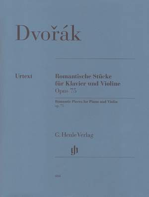 Dvořák, A: Romantic Pieces for Violin and Piano op. 75