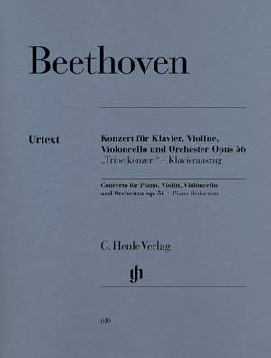 Beethoven, L v: Concerto C major for Piano, Violin, Violoncello and Orchestra [Triple Concerto] op. 56