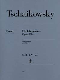 Tchaikovsky, P I: The Seasons op. 37bis