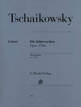 Tchaikovsky, P I: The Seasons op. 37bis