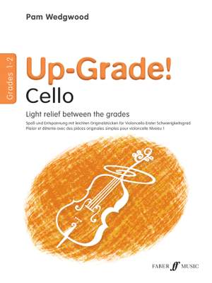 Pam Wedgwood: Up-Grade! Cello Grades 1-2
