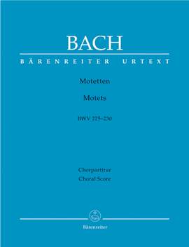 Bach, JS: Motets (6) (BWV 225-230) (Urtext)