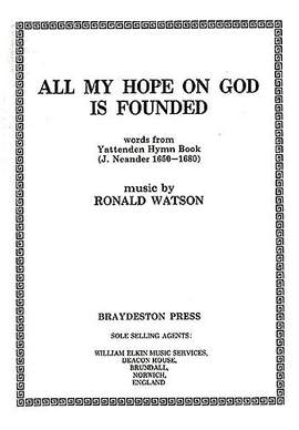 Ronald Watson: All My Hope On God