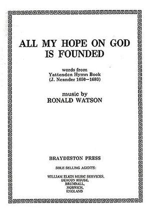 Ronald Watson: All My Hope On God