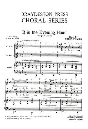 Shena Fraser: It Is The Evening Hour