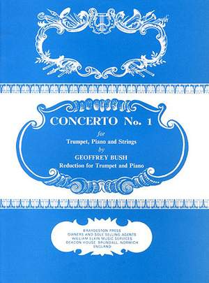 Geoffrey Bush: Concerto No. 1